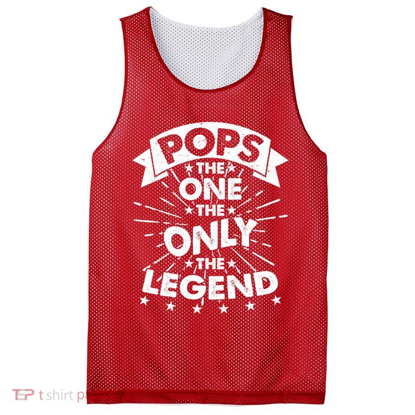 Pops The One The Only The Legend Mesh Reversible Basketball Jersey Tank