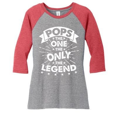 Pops The One The Only The Legend Women's Tri-Blend 3/4-Sleeve Raglan Shirt