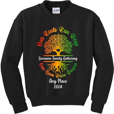 Personalize Our Roots Run Deep Family Reunion Custom Kids Sweatshirt