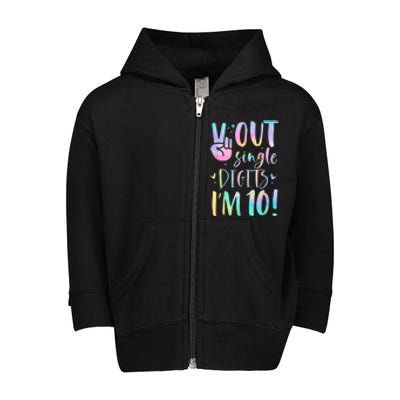 Peace Out Single Digits I'm 10 Year Old 10th Birthday Girl Toddler Zip Fleece Hoodie