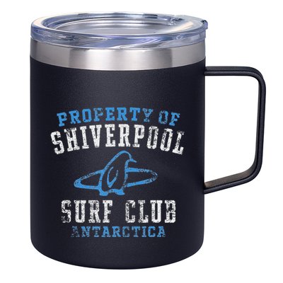 Property Of Shiverpool Surf Club Antarctica 12oz Stainless Steel Coffee Mug