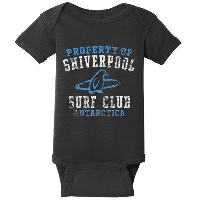 Property Of Shiverpool Surf Club Antarctica Baby Bodysuit