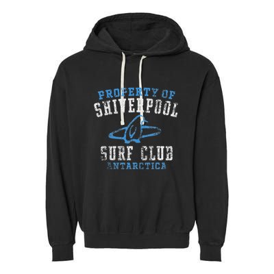 Property Of Shiverpool Surf Club Antarctica Distressed Garment-Dyed Fleece Hoodie