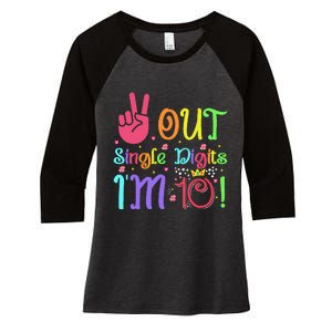 Peace Out Single Digits I'm 10 Year Old 10th Birthday Women's Tri-Blend 3/4-Sleeve Raglan Shirt