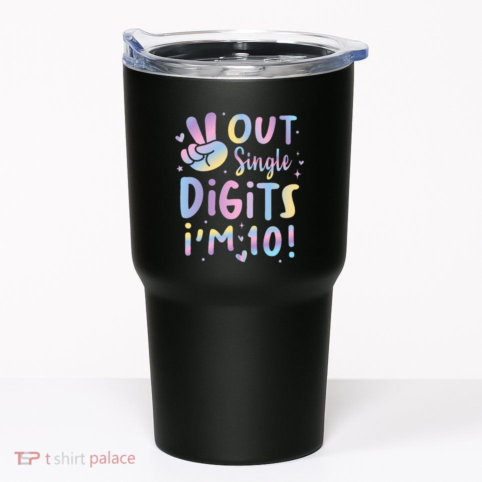 Peace Out Single Digits I'm 10 Year Old 10th Birthday Tumbler