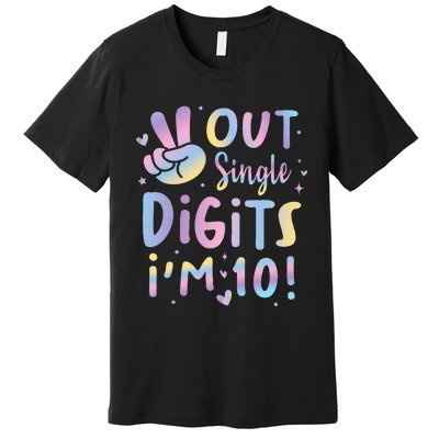 Peace Out Single Digits I'm 10 Year Old 10th Birthday Premium T-Shirt