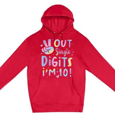 Peace Out Single Digits I'm 10 Year Old 10th Birthday Premium Pullover Hoodie