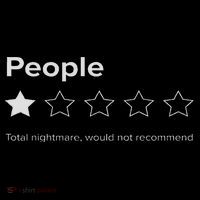 People, One Star, Total Nightmare, Would Not Recommend Tall T-Shirt