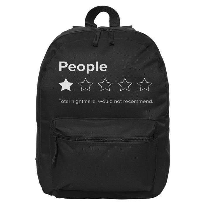 People, One Star, Total Nightmare, Would Not Recommend 16 in Basic Backpack