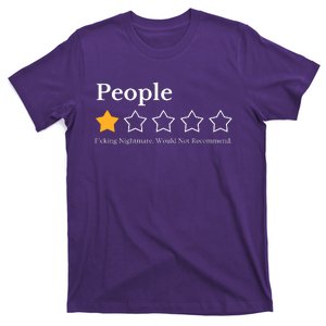 People One Star Fucking Nightmare Would Not Recommend T-Shirt