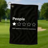 People One Star Total Nightmare Would Not Recommend Golf Towel