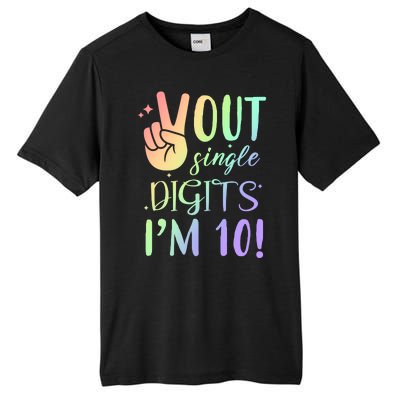 Peace Out Single Digits I'm 10 Birthday Gift Tall Fusion ChromaSoft Performance T-Shirt