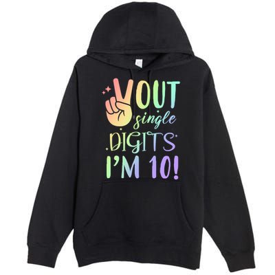 Peace Out Single Digits I'm 10 Birthday Gift Premium Pullover Hoodie