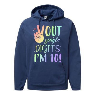 Peace Out Single Digits I'm 10 Birthday Gift Performance Fleece Hoodie