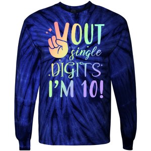 Peace Out Single Digits I'm 10 Birthday Gift Tie-Dye Long Sleeve Shirt