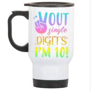 Peace Out Single Digits I'm 10 Birthday Gift Stainless Steel Travel Mug