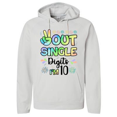 Peace Out Single Digits I'm 10 Cute Gift Performance Fleece Hoodie