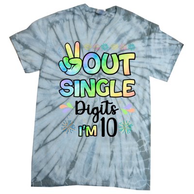 Peace Out Single Digits I'm 10 Cute Gift Tie-Dye T-Shirt