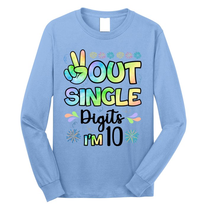 Peace Out Single Digits I'm 10 Cute Gift Long Sleeve Shirt