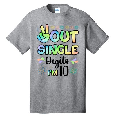 Peace Out Single Digits I'm 10 Cute Gift Tall T-Shirt