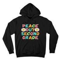 Peace Out Second Grade Cute Groovy Last Day Of 2Nd Grade Tall Hoodie