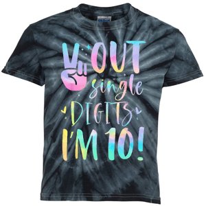 Peace Out Single Digits Im 10 Year Old 10th Birthday Girl Kids Tie-Dye T-Shirt