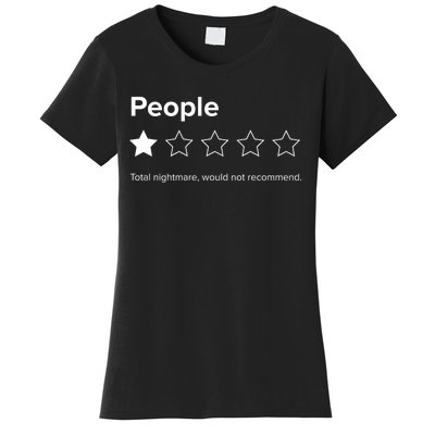 People One Star Total Nightmare Would Not Recommend Women's T-Shirt