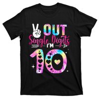 Peace Out Single Digits Im 10 Digits Tie Dye Birthday Girls T-Shirt