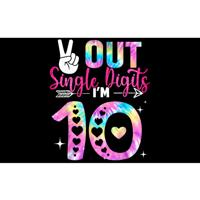 Peace Out Single Digits Im 10 Digits Tie Dye Birthday Girls Bumper Sticker