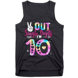 Peace Out Single Digits Im 10 Digits Tie Dye Birthday Girls Tank Top