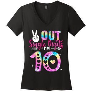 Peace Out Single Digits Im 10 Digits Tie Dye Birthday Girls Women's V-Neck T-Shirt