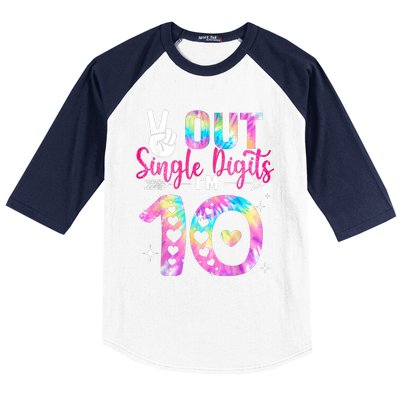 Peace Out Single Digits Im 10 Digits Tie Dye Birthday Girls Baseball Sleeve Shirt