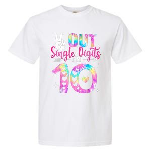 Peace Out Single Digits Im 10 Digits Tie Dye Birthday Girls Garment-Dyed Heavyweight T-Shirt