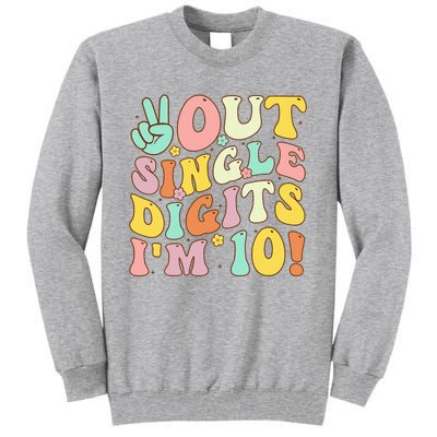 Peace Out Single Digits Retro Groovy 10th Birthday Tall Sweatshirt