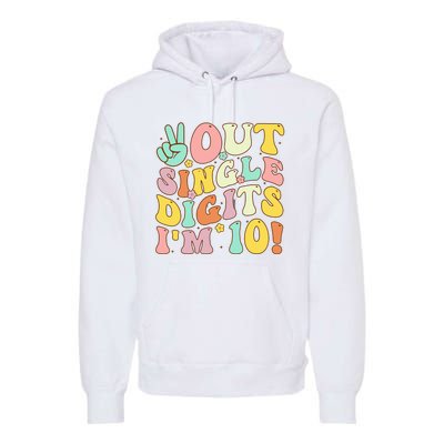 Peace Out Single Digits Retro Groovy 10th Birthday Premium Hoodie