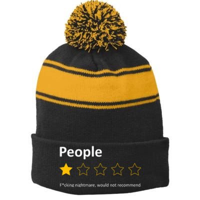 People One Star Fucking Nightmare Would Not Recommend Sarcastic Review Stripe Pom Pom Beanie