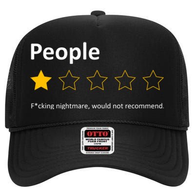 People One Star Fucking Nightmare Would Not Recommend Sarcastic Review High Crown Mesh Back Trucker Hat