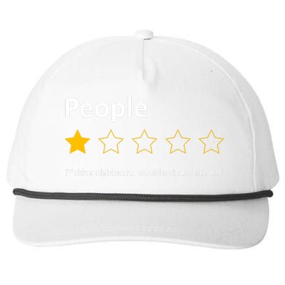 People One Star Fucking Nightmare Would Not Recommend Sarcastic Review Snapback Five-Panel Rope Hat