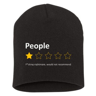 People One Star Fucking Nightmare Would Not Recommend Sarcastic Review Short Acrylic Beanie