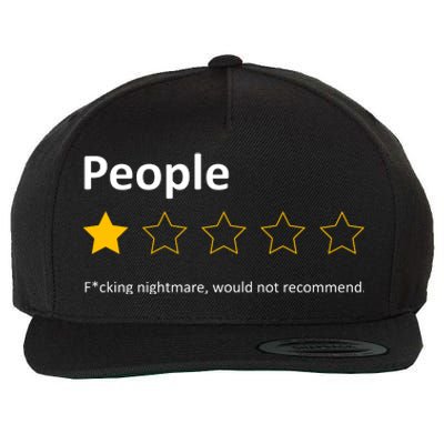 People One Star Fucking Nightmare Would Not Recommend Sarcastic Review Wool Snapback Cap