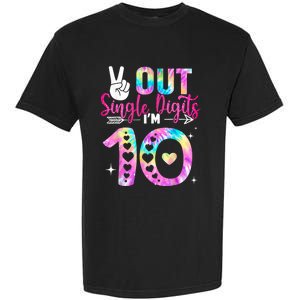 Peace Out Single Digits Im 10 Digits Tie Dye Birthday Girls Garment-Dyed Heavyweight T-Shirt