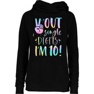 Peace Out Single Digits Im 10 Year Old 10th Birthday Girl Womens Funnel Neck Pullover Hood