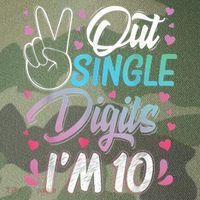 Peace Out Single Digits I'm 10 Year Old 10th Birthday Girl Legacy Tie Dye Trucker Hat