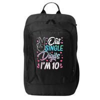 Peace Out Single Digits I'm 10 Year Old 10th Birthday Girl City Backpack