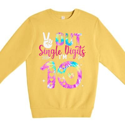 Peace Out Single Digits IM 10 Digits Tie Dye Birthday Girl Premium Crewneck Sweatshirt