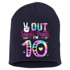 Peace Out Single Digits IM 10 Digits Tie Dye Birthday Girl Short Acrylic Beanie