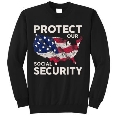 Protect Our Social Security Sweatshirt