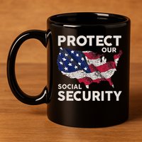 Protect Our Social Security 11oz C Handle Ceramic Mug