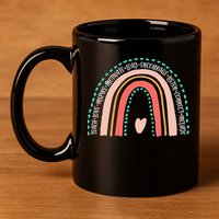 Positive Teacher Inspire Rainbow 11oz C Handle Ceramic Mug