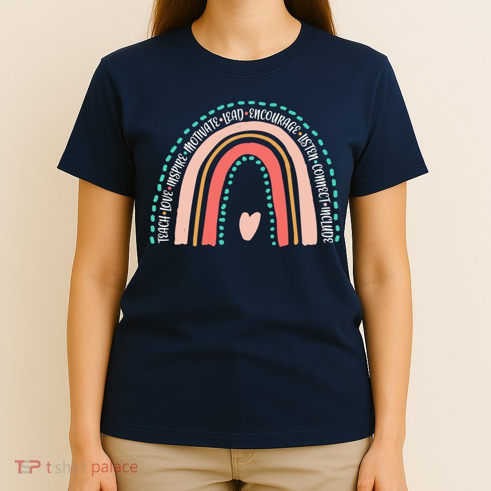 Positive Teacher Inspire Rainbow T-Shirt